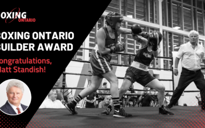2022 Boxing Ontario Builder Award: Congratulations, Matt Standish!